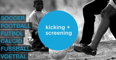 Kicking + Screening: May 17-19 in Liverpool